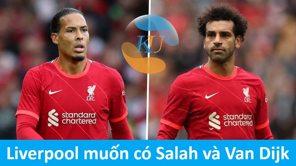 Chuyển nhượng: Liverpool muốn có Salah và Van Dijk