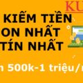 Kiếm tiền tại nhà đơn giản qua di động 2021