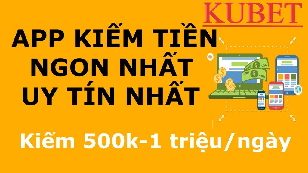 Kiếm tiền tại nhà đơn giản qua di động 2021