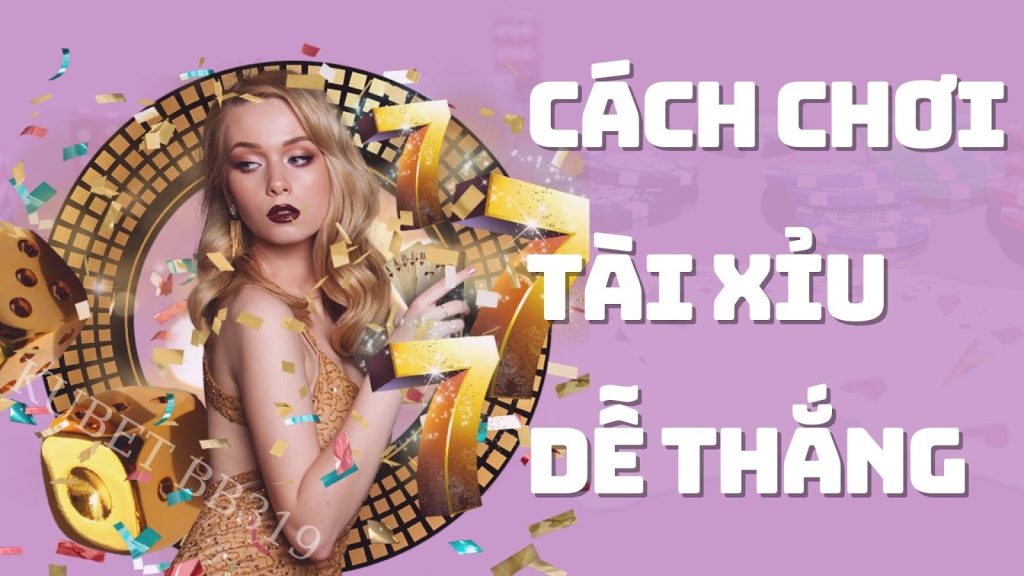 3 cách chơi tài xỉu kubet dễ thắng nhất hiện nay