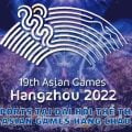 ESPORTS TẠI ĐẠI HỘI THỂ THAO ASIAN GAMES HÀNG CH U