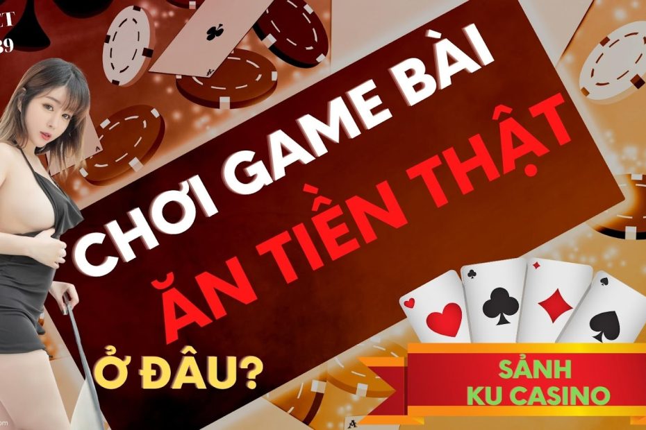 KU CASINO Sảnh Chơi Game Bài Casino Online Tốt nhất Việt Nam