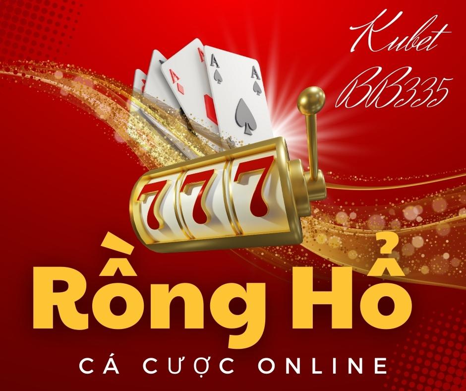 RỒNG HỔ