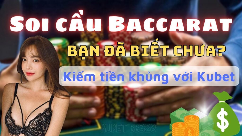 cách soi cầu baccarat