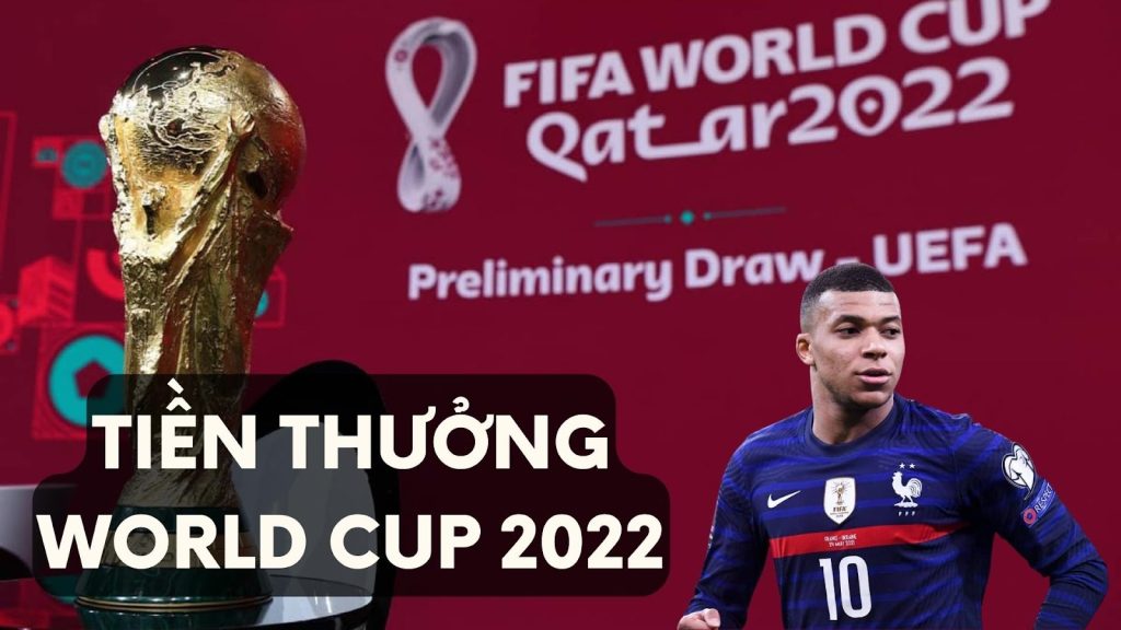 Tiền thưởng world cup 2022