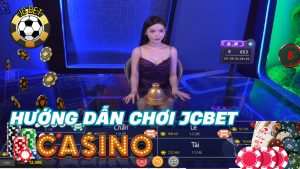 Cách chơi JCBET CASINO