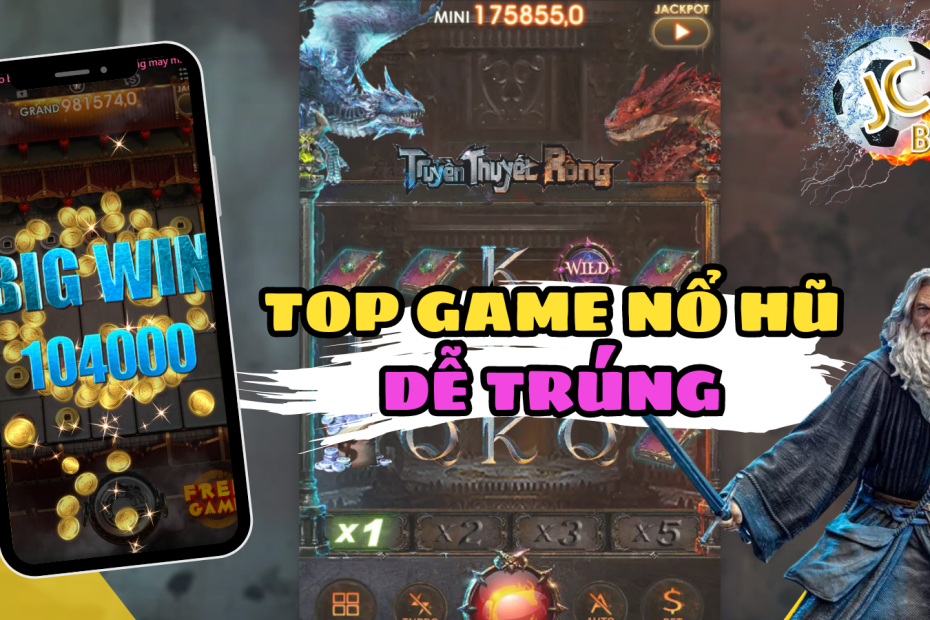 Top game nổ hũ uy tín